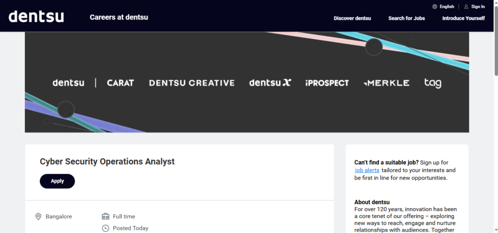 Dentsu Hiring Cyber Security Operations Analyst | Bangalore 2026